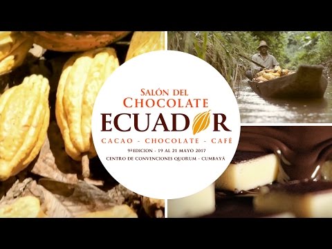 Salón del Chocolate, Café y Cacáo ECUADOR 2017