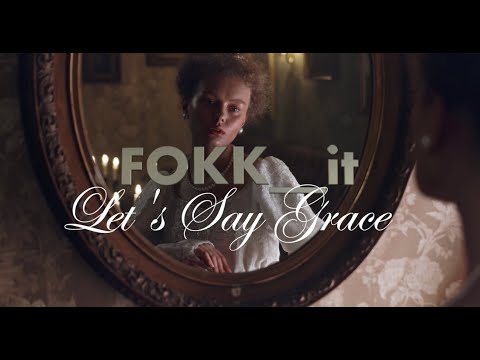 LEt'S SAY GRACE (Official Music Video)