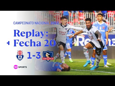 TNT Sports Replay Histórico: U. de Chile 1-3 Colo Colo | Campeonato Nacional 2021 - Fecha 20