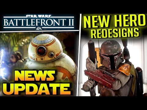 News Update - Multiple Hero Redesigns Coming and More To Star Wars Battlefront 2!