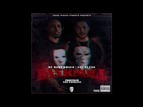 DC Baby Draco x Lil Slugg - Bankroll (Prod. The Emiratez) [Thizzler.com Exclusive]