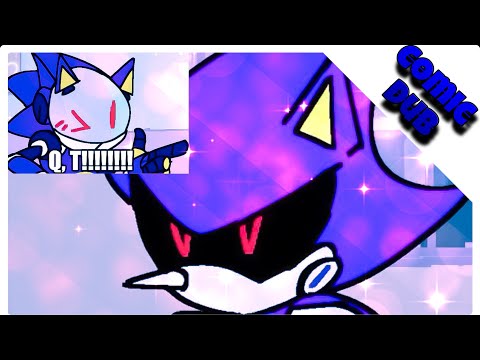 Chaos Sonic Flirts With Metal 😘 (SONIC COMIC DUB)