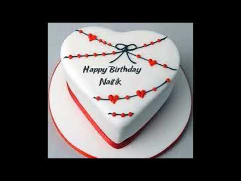 #happybirthday #hbd #HappyBirthdaytoYou #Naitik Happy Birthday To Naitik