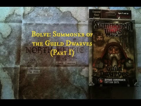 Advanced Concepts: Summoner Wars - Bolvi (Part I)