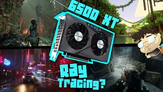 Ray tracing on the 6500 xt - Is it any good?