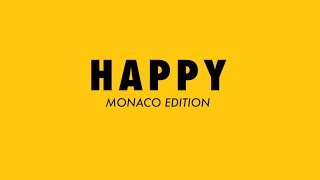 Pharrell Williams - Happy (Monaco Youth Edition)