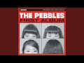 The Pebbles Twist