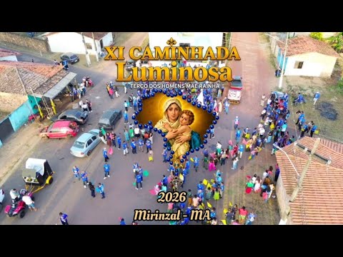 XI Caminhada Luminosa 2026 - Mirinzal/MA