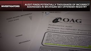Audit finds potentially thousands of incorrect addresses in Michigan sex offender registry