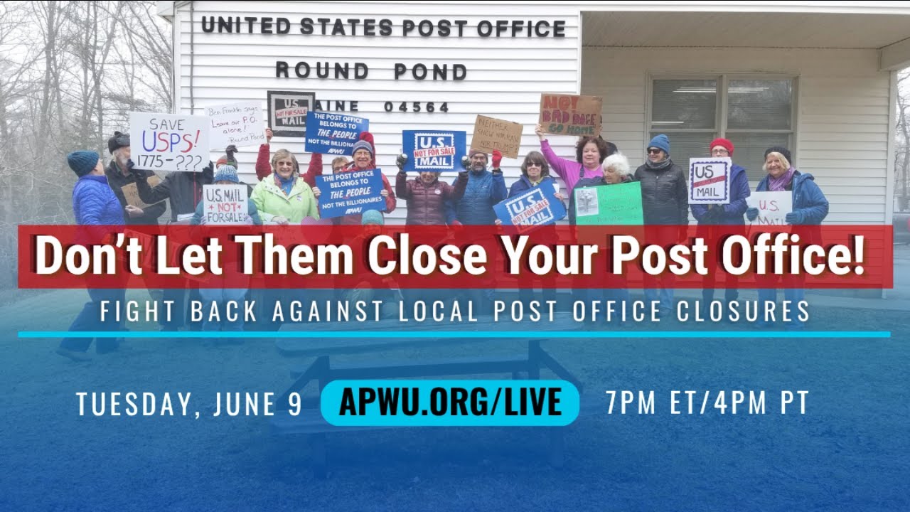 Don’t Let Them Close Your Post Office!