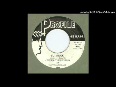Jessie & the Sequins - So Weak - 1959
