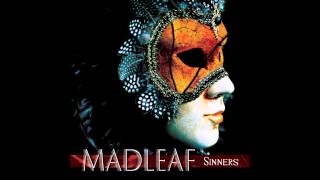 Madleaf - Bliss
