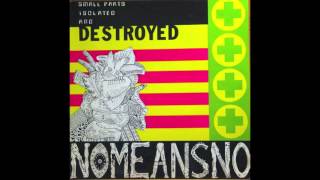 Nomeansno &quot;What Slayde Says&quot;