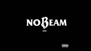 Single | Baka Not Nice - No Beam (2018)