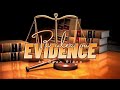 001 General Principles | Rules on Evidence | by Dean Riano