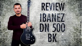Video thumbnail for IBANEZ DN 500 BK DARKSTONE | REVIEW | JACKSON PASTANA by JACKSON PASTANA
