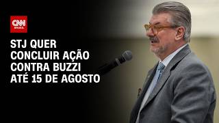 Vídeo: Caso Buzzi: STJ quer concluir ação contra ministro até 15 de agosto | AGORA CNN