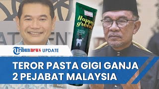 2 Pejabat Malaysia Dapat Paket Teror Pasta Gigi Ganja dari Indonesia, Perdana Menteri Buka Suara