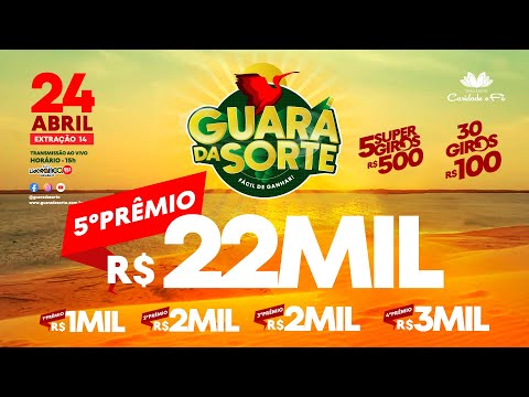 Guará da Sorte - 24 ABRIL - Extração 14