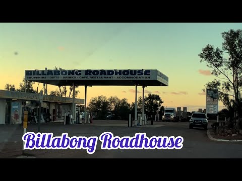 BILLABONG ROADHOUSE WA | UP NORTH | ROAD TRIP