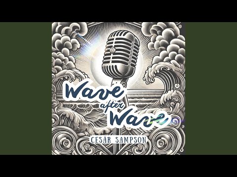 Wave After Wave