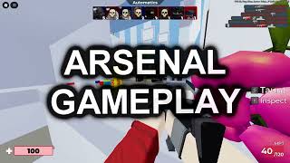 Playing Arsenal (and Firefight Reloaded)