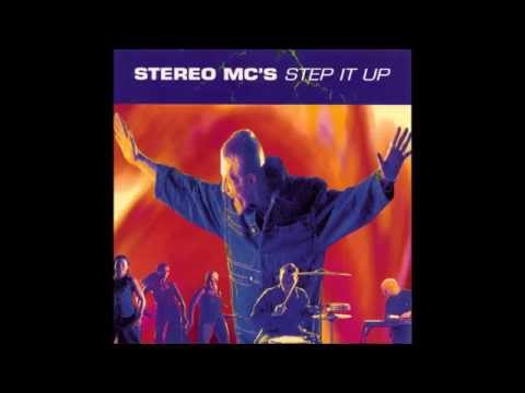 Stereo Mc's  - Step It Up (Stereo Field Dub)