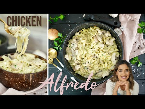 Einfaches Chicken Alfredo Rezept - 20 Minuten Rezept / Nudeln mit Hühnchen in cremiger Soße