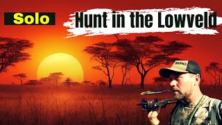 Solo Hunt in the Lowveld