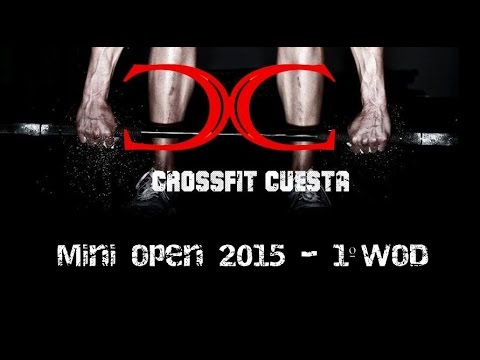 Mini Open 2015 - 1º WOD - CrossFit Cuesta