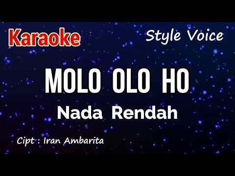 Karaoke : Molo Olo Ho (Nada Rendah)