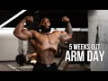 Arm Day 5 Weeks Out