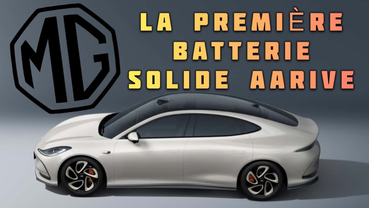 MG SAIC PREMIER SUR LES BATTERIES SOLIDES EN 2026