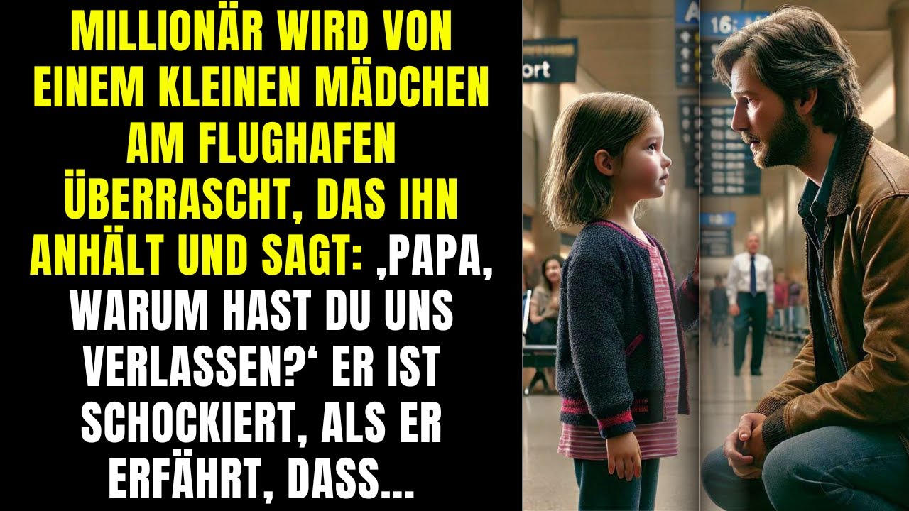 Millionär wird von einem Mädchen überrascht, das fragt: ‚Papa, warum hast du uns verlassen?