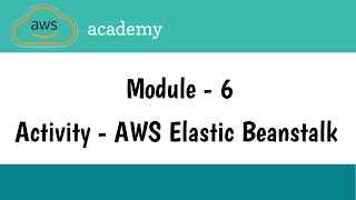 Download the video "Activity - AWS Elastic Beanstalk || Module 6 - Compute || AWS Academy || AWS cloud foundations | Lab"