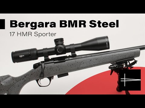 Bergara BMR, 17HMR: Perfect hunting Rifle 