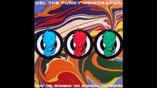 Del The Funky Homosapien - Eye Examination (1992)