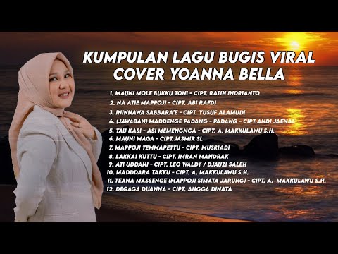 KUMPULAN LAGU BUGIS VIRAL COVER YOANNA BELLA