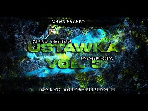 [1/8] MANU VS LEWY Poznań Freestyle League Ustawka 3 Sezon 7