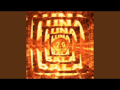 LUNA BALA 2.0 - SLOWEED (Remix)