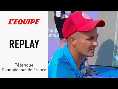 Pétanque - Le replay de la finale individuel messieurs des championnats de France