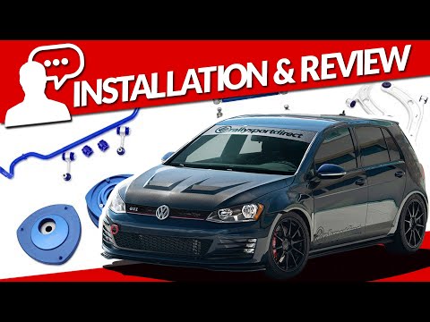 Install & Review: SuperPro Control Arms, Swaybars, Strut Mounts  - 2015+ MK7 GTI