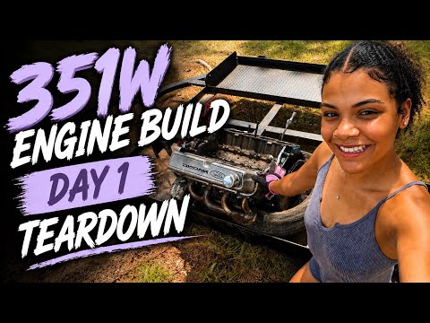 351W Engine Build || Day 1 Teardown 