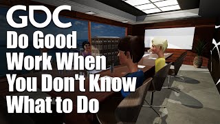 Embracing Ambiguity: How to Do Good Work When You Don&#39;t Know What to Do