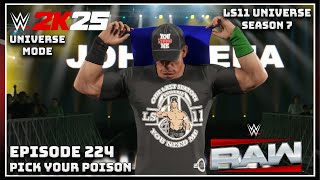 WWE 2K25 Universe Mode "Pick Your Poison" (Episode 224)
