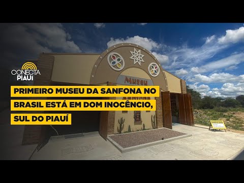 Primeiro museu da sanfona no Brasil está em Dom Inocêncio, Sul do Piauí