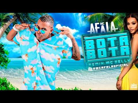 MC AFALA feat. MC NeLLY - BOTA BOTA 21 12 2019