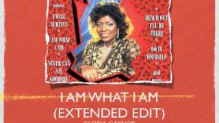 I Am What I Am (Extended Edit) - Gloria Gaynor