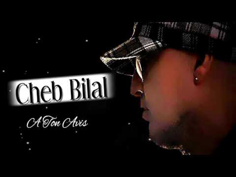 Cheb Bilal - Mal Had Janiya