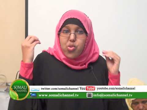 WACYIGALINTA GABDHAHA SOOMAALIYEED 11 05 2013 SOMALI CHANNEL NAIROBI